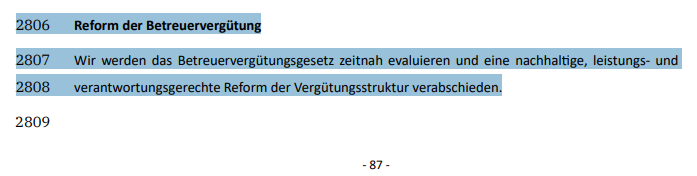 Screenshot aus dem Koalitionsvertrag mit dem Text: Reform der Betreuervergütung Wir werden das Betreuungsvergütungsgeesetz zeitnah evaluieren und eine nachhaltige, leistungs- und verantwortungsgerechte Reform der Vergütungsstruktur verabschieden.